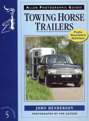 Towing Horse Trailers (Revised)